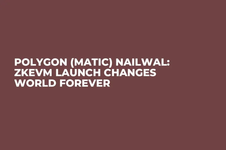 Polygon (MATIC) Nailwal: zkEVM Launch Changes World Forever