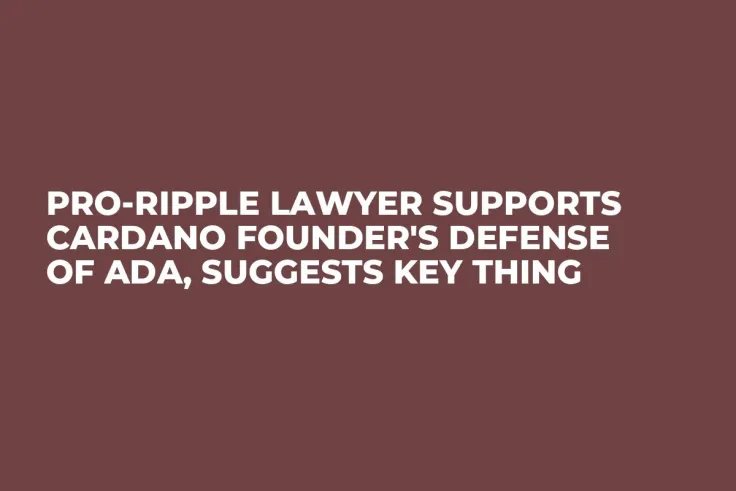 Pro-Ripple Lawyer Supports Cardano Founder's Defense of ADA, Suggests Key Thing