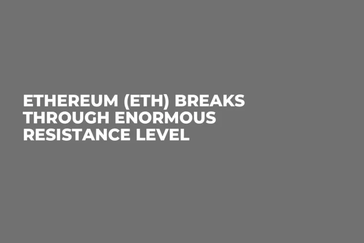 Ethereum (ETH) Breaks Through Enormous Resistance Level
