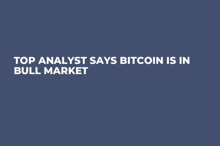 Top Analyst Says Bitcoin Is in Bull Market 