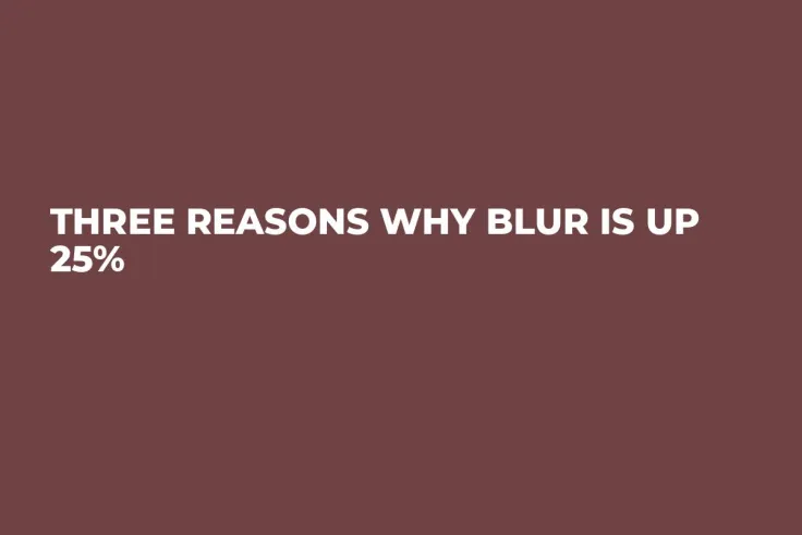 Three Reasons Why Blur Is up 25%