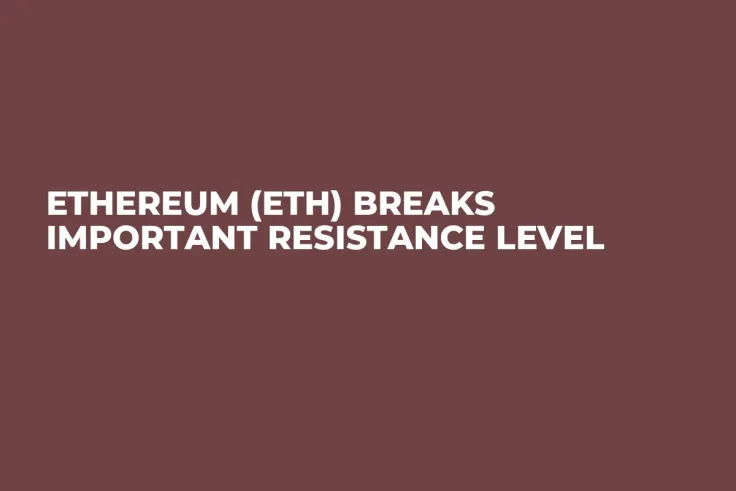 Ethereum (ETH) Breaks Important Resistance Level