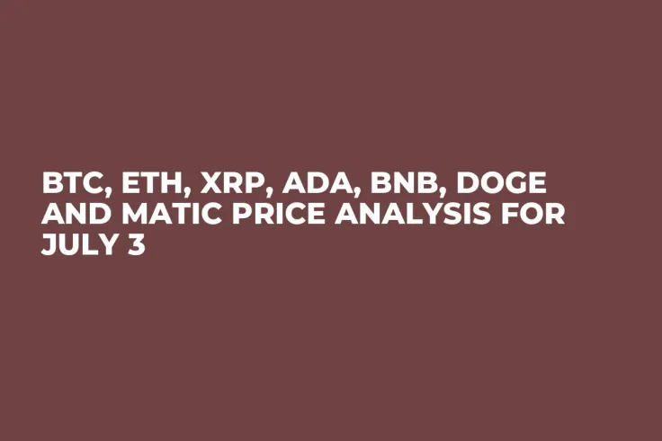 BTC, ETH, XRP, ADA, BNB, DOGE and MATIC Price Analysis for July 3