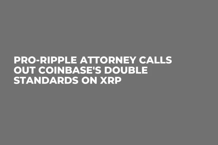 Pro-Ripple Attorney Calls out Coinbase's Double Standards on XRP