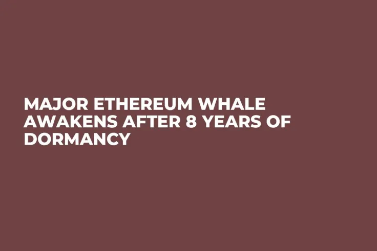 Major Ethereum Whale Awakens After 8 Years of Dormancy