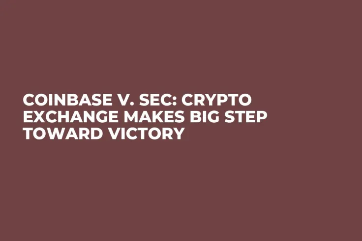 Coinbase v. SEC: Crypto Exchange Makes Big Step Toward Victory