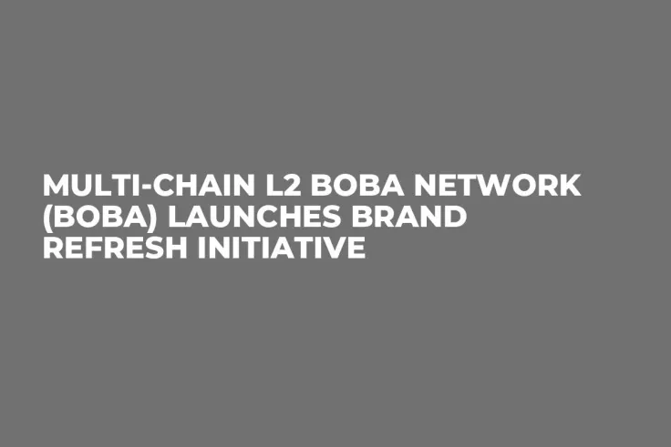 Multi-Chain L2 Boba Network (BOBA) Launches Brand Refresh Initiative