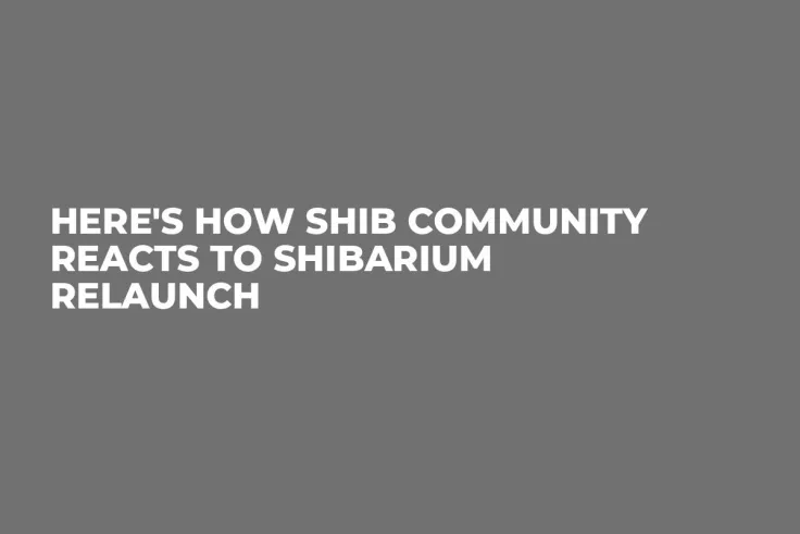 Here's How SHIB Community Reacts to Shibarium Relaunch