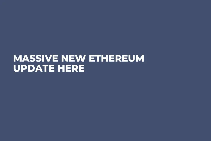 Massive New Ethereum Update Here