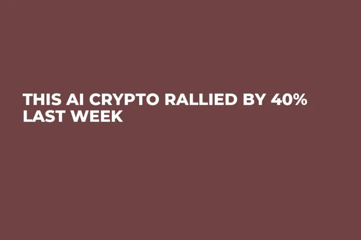 This AI Crypto Rallied by 40% Last Week
