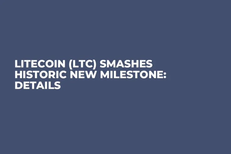 Litecoin (LTC) Smashes Historic New Milestone: Details