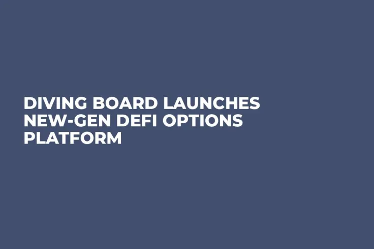 Diving Board Launches New-Gen DeFi Options Platform