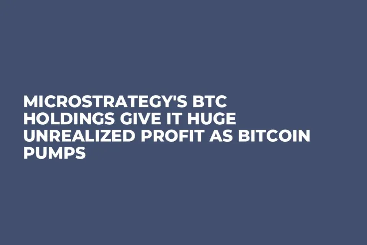 MicroStrategy's BTC Holdings Give It Huge Unrealized Profit as Bitcoin Pumps
