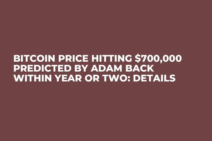 Bitcoin Price Hitting $700,000 Predicted by Adam Back Within Year or Two: Details