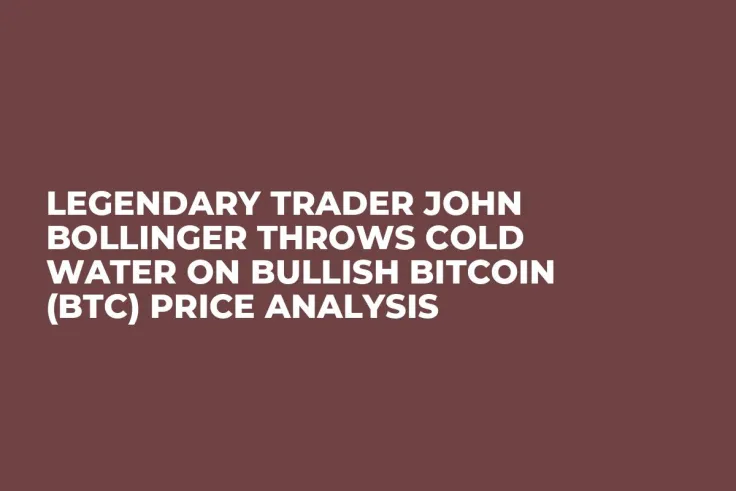 Legendary Trader John Bollinger Throws Cold Water on Bullish Bitcoin (BTC) Price Analysis 