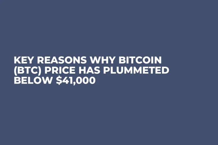 Key Reasons Why Bitcoin (BTC) Price Has Plummeted Below $41,000 