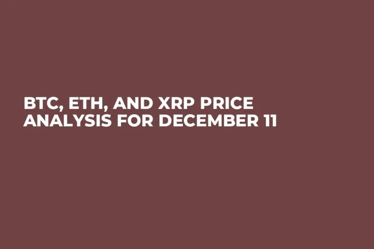 BTC, ETH, and XRP Price Analysis for December 11