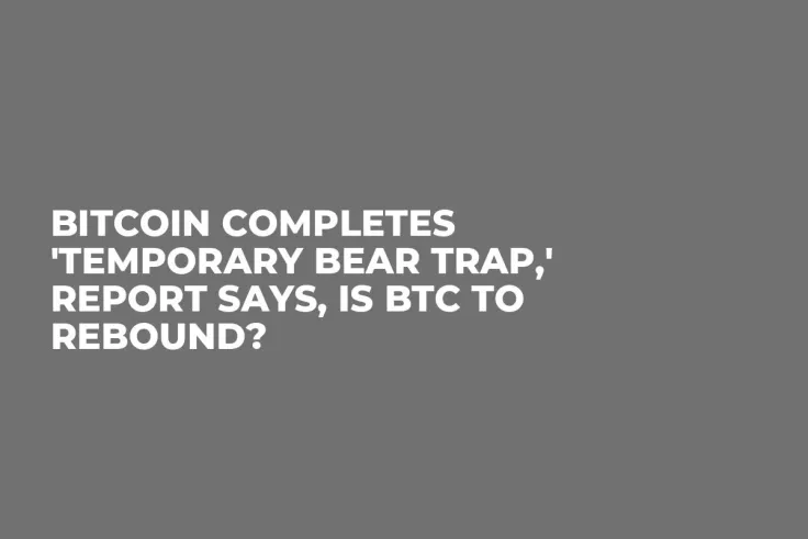 Bitcoin Completes 'Temporary Bear Trap,' Report Says, Is BTC to Rebound?