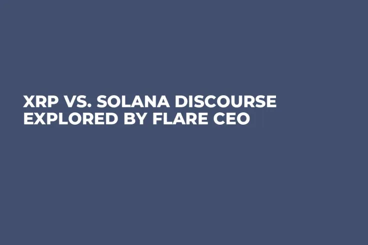 XRP vs. Solana Discourse Explored by Flare CEO