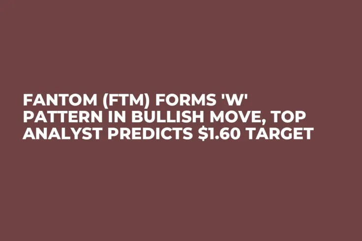 Fantom (FTM) Forms 'W' Pattern in Bullish Move, Top Analyst Predicts $1.60 Target