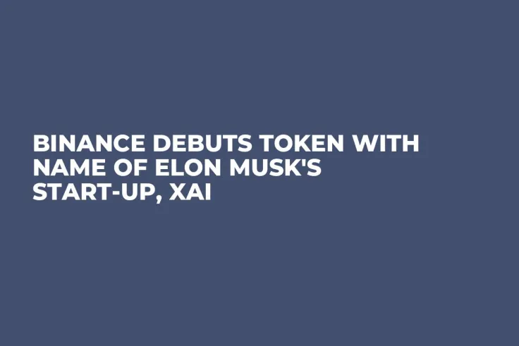 Binance Debuts Token with Name of Elon Musk's Start-up, xAI