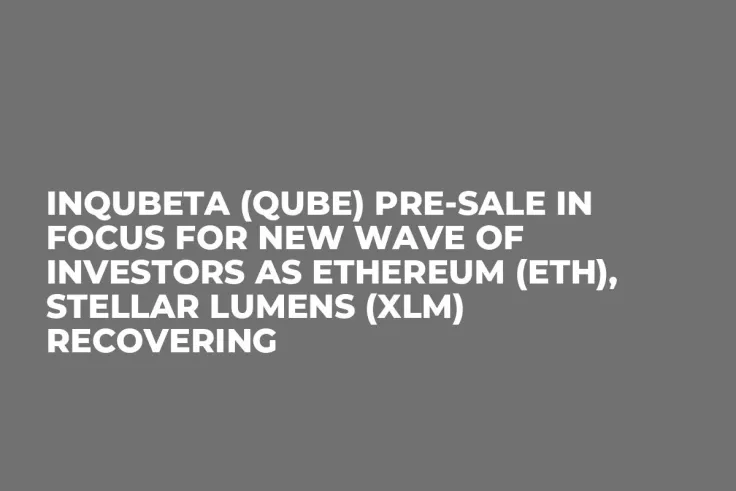 InQubeta (QUBE) Pre-Sale In Focus for New Wave of Investors as Ethereum (ETH), Stellar Lumens (XLM) Recovering
