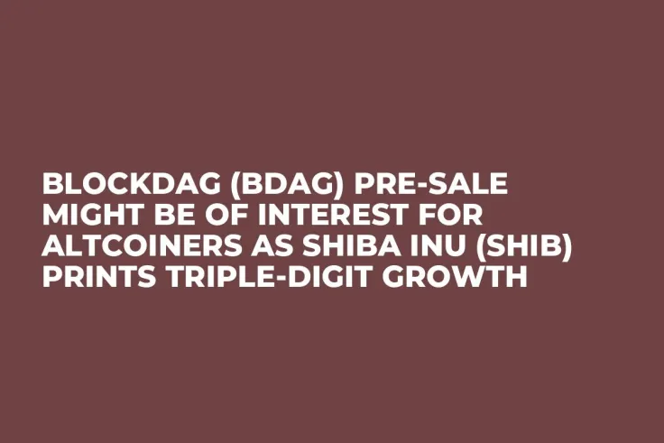 BlockDAG (BDAG) Pre-Sale Might be of Interest for Altcoiners as Shiba Inu (SHIB) Prints Triple-Digit Growth