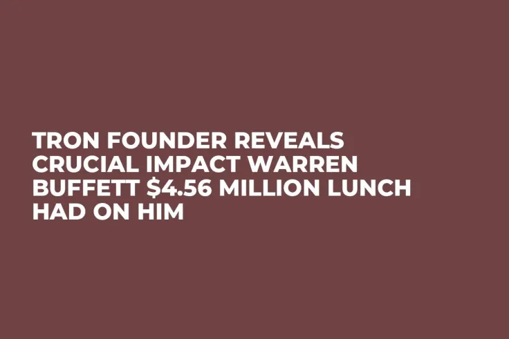 Tron Founder Reveals Crucial Impact Warren Buffett $4.56 Million Lunch Had on Him
