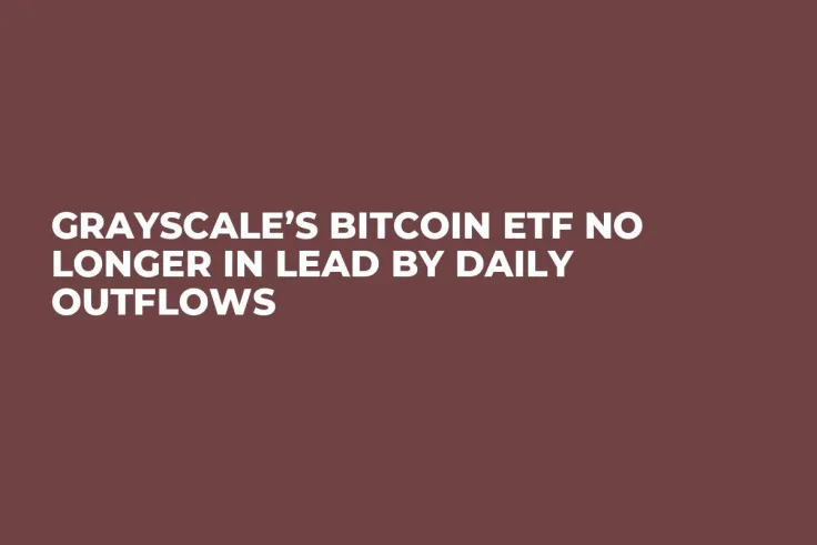 Grayscale’s Bitcoin ETF No Longer in Lead by Daily Outflows