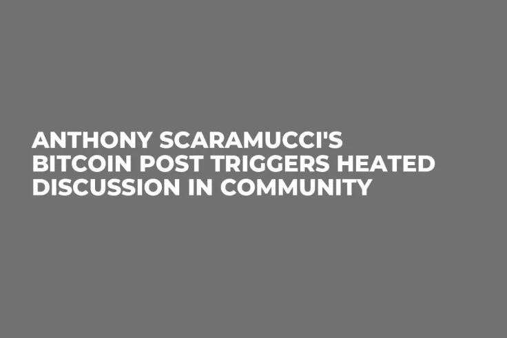 Anthony Scaramucci's Bitcoin Post Triggers Heated Discussion in Community