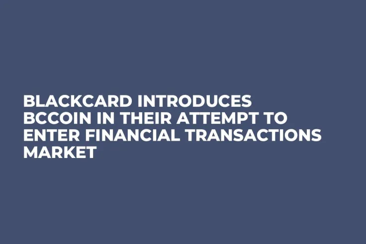BlackCard Introduces BcCoin In Their Attempt to Enter Financial Transactions Market