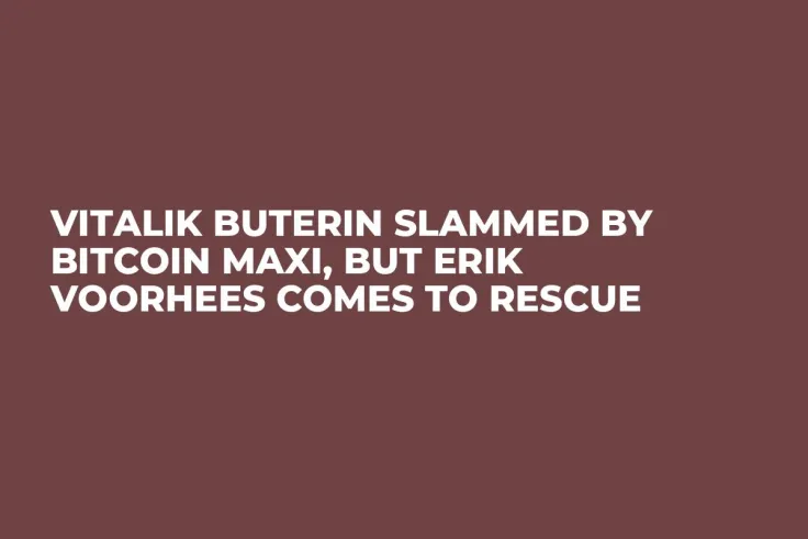 Vitalik Buterin Slammed by Bitcoin Maxi, but Erik Voorhees Comes to Rescue