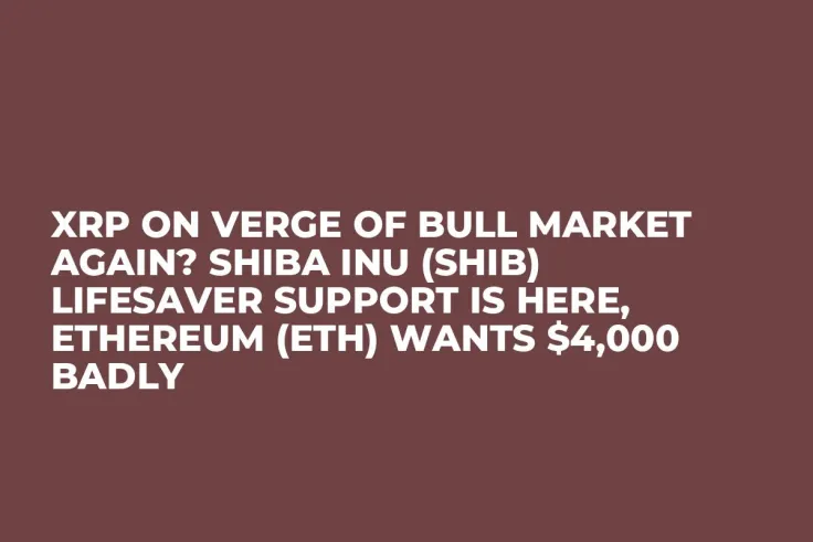 XRP on Verge of Bull Market Again? Shiba Inu (SHIB) Lifesaver Support Is Here, Ethereum (ETH) Wants $4,000 Badly