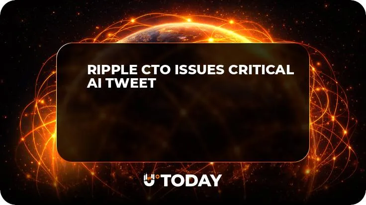 Ripple CTO Issues Critical AI Tweet