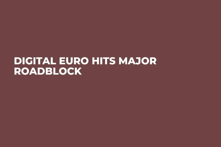 Digital Euro Hits Major Roadblock