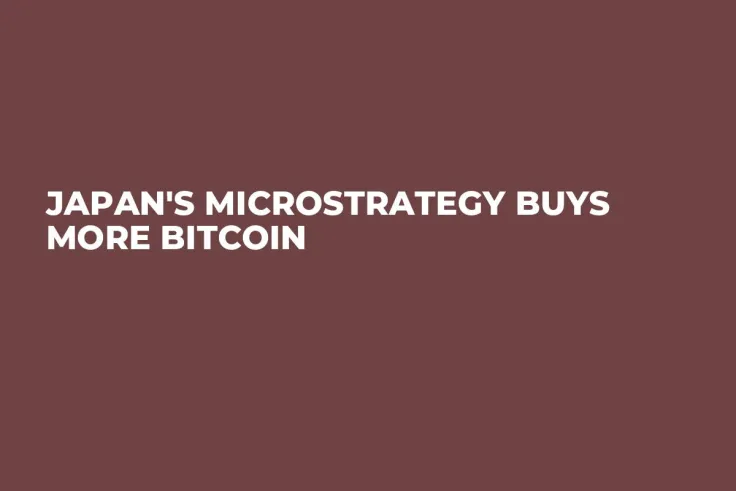 Japan's MicroStrategy Buys More Bitcoin 