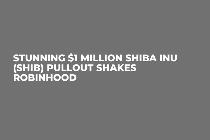Stunning $1 Million Shiba Inu (SHIB) Pullout Shakes Robinhood
