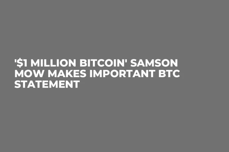 '$1 Million Bitcoin' Samson Mow Makes Important BTC Statement