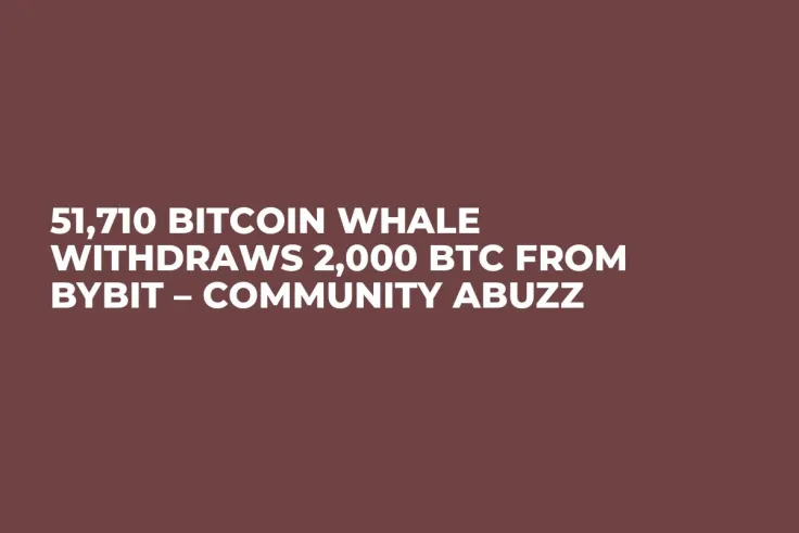 51,710 Bitcoin Whale Withdraws 2,000 BTC From Bybit – Community Abuzz