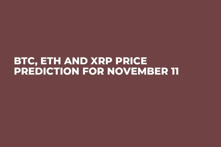 BTC, ETH and XRP Price Prediction for November 11