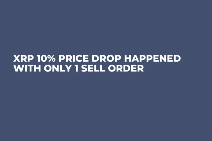 XRP 10% Price Drop Happened With Only 1 Sell Order