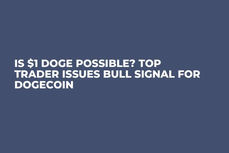 Is $1 DOGE Possible? Top Trader Issues Bull Signal for Dogecoin
