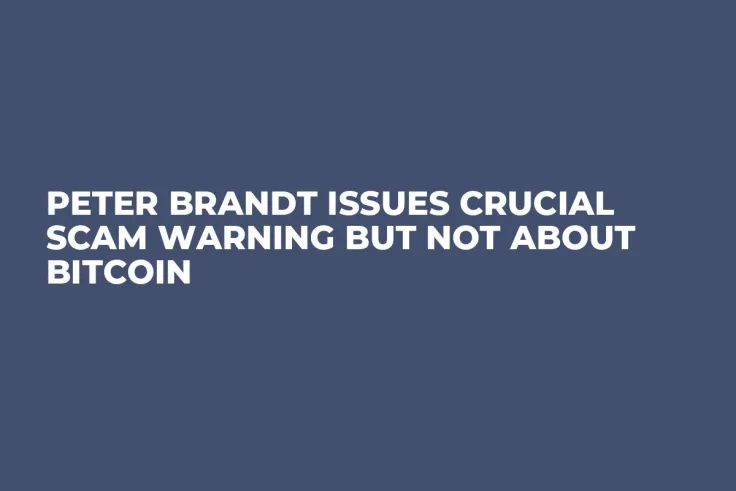 Peter Brandt Issues Crucial Scam Warning But Not About Bitcoin