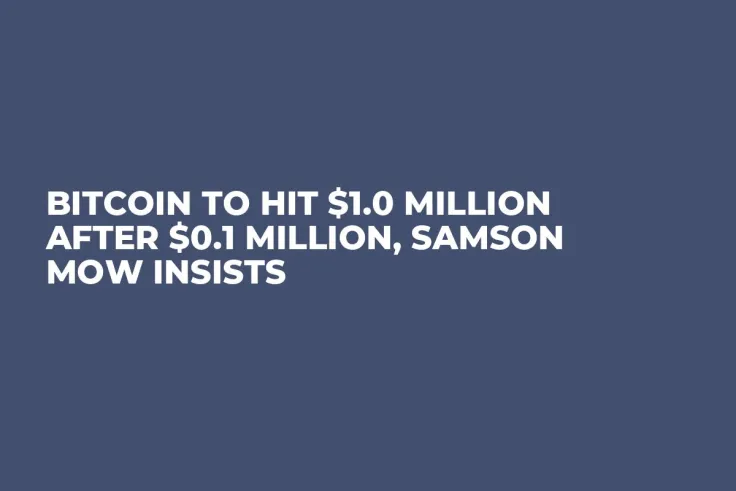 Bitcoin to Hit $1.0 Million After $0.1 Million, Samson Mow Insists