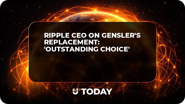 Ripple CEO on Gensler's Replacement: 'Outstanding Choice'