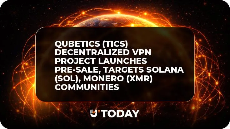 Qubetics (TICS) Decentralized VPN Project Launches Pre-Sale, Targets Solana (SOL), Monero (XMR) Communities