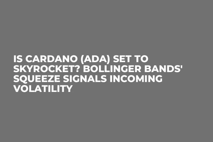 Is Cardano (ADA) Set to Skyrocket? Bollinger Bands' Squeeze Signals Incoming Volatility