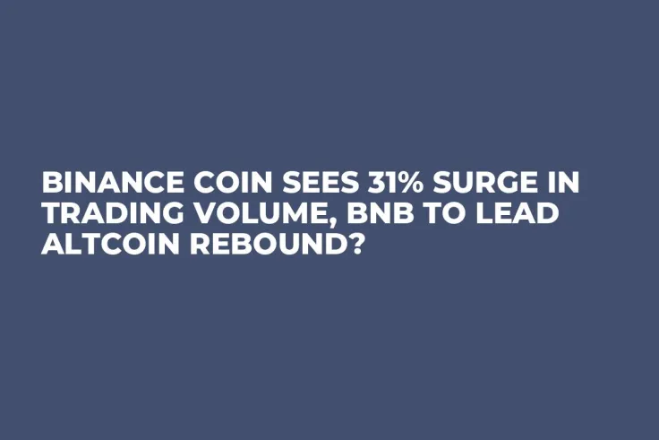 Binance Coin Sees 31% Surge in Trading Volume, BNB to Lead Altcoin Rebound?