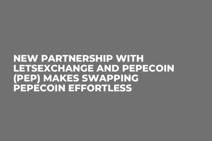 New Partnership with LetsExchange and Pepecoin (PEP) Makes Swapping Pepecoin Effortless