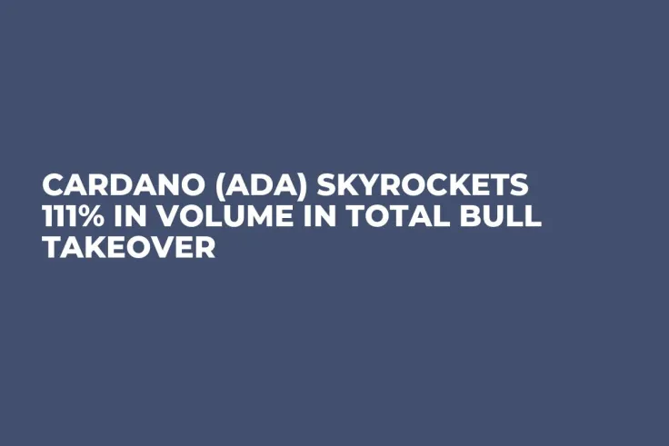 Cardano (ADA) Skyrockets 111% in Volume in Total Bull Takeover